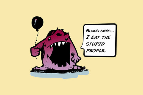 stupid people